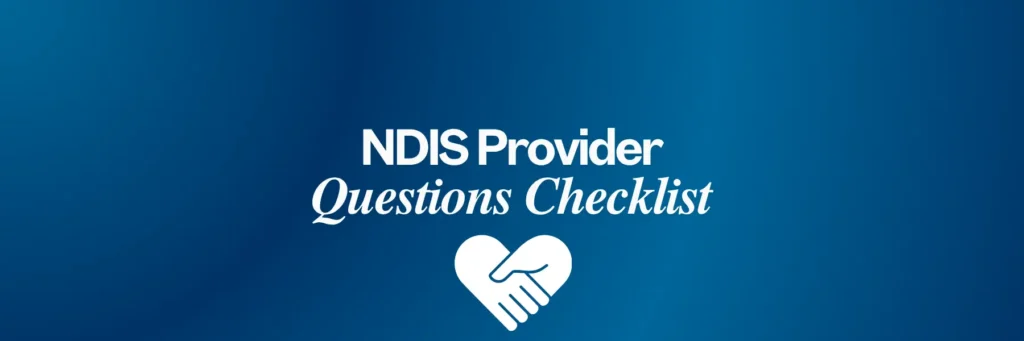 NDIS Provider Questions Checklist