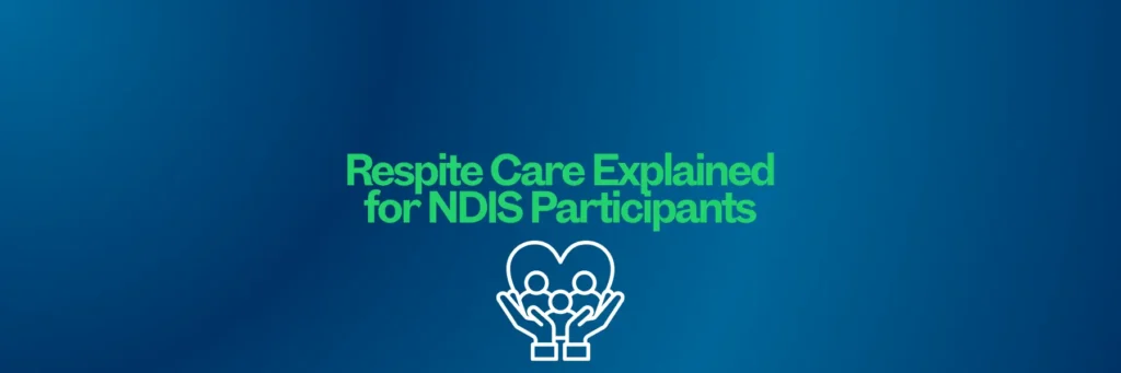 Respite Care Explained